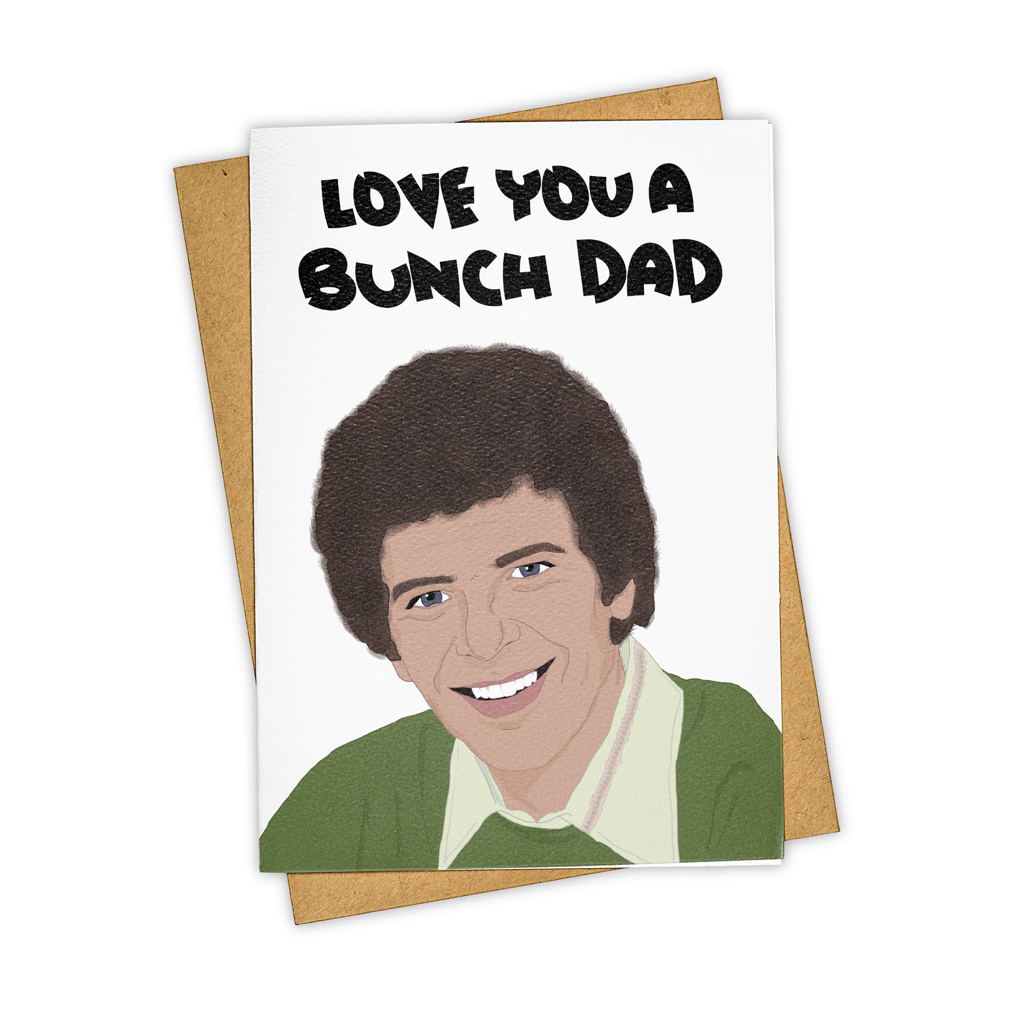 Love You a Bunch Dad Card