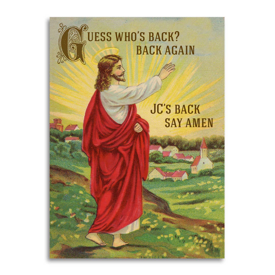 JC’s Back Say Amen Funny Easter Card