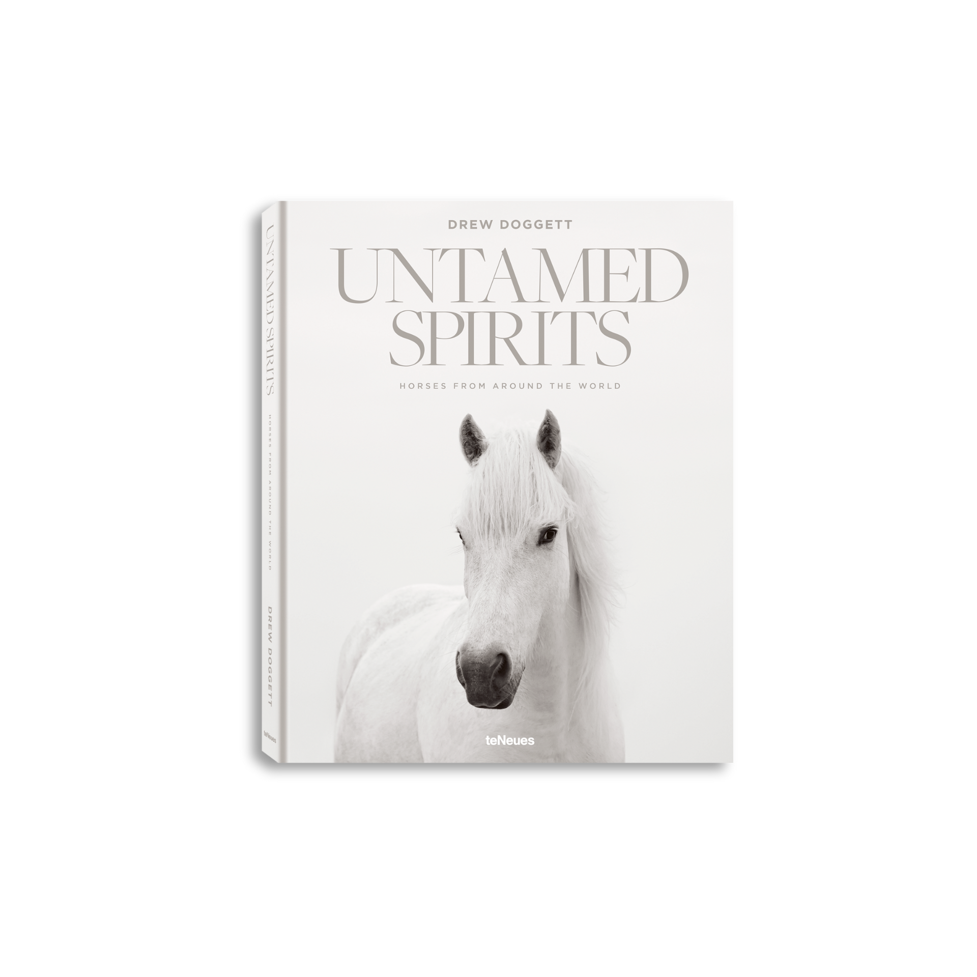 Untamed Spirits: Horses From Around the World
