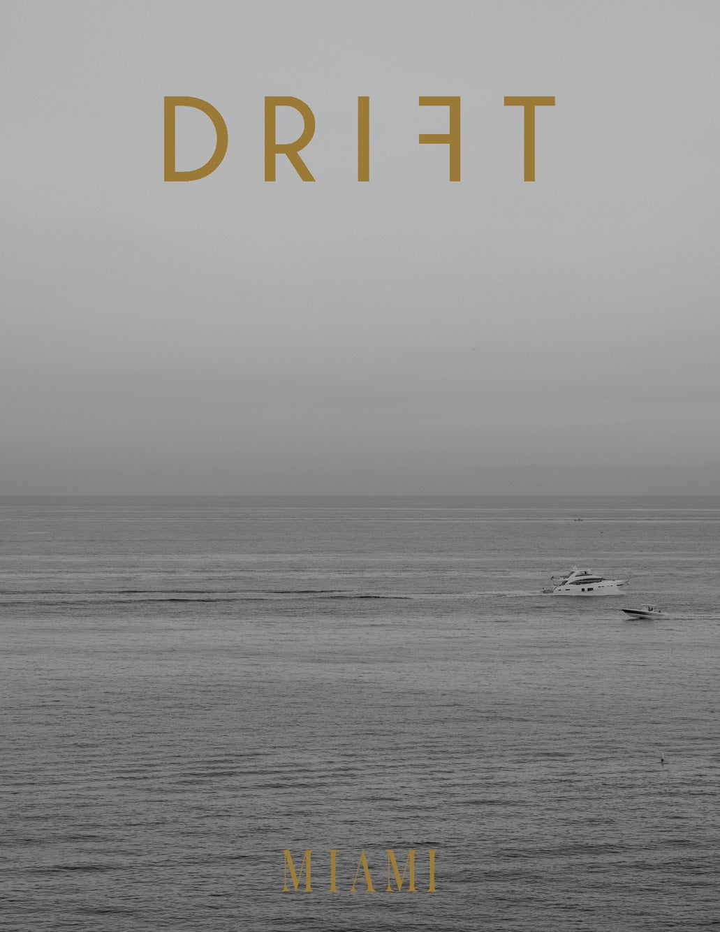 DRIFT