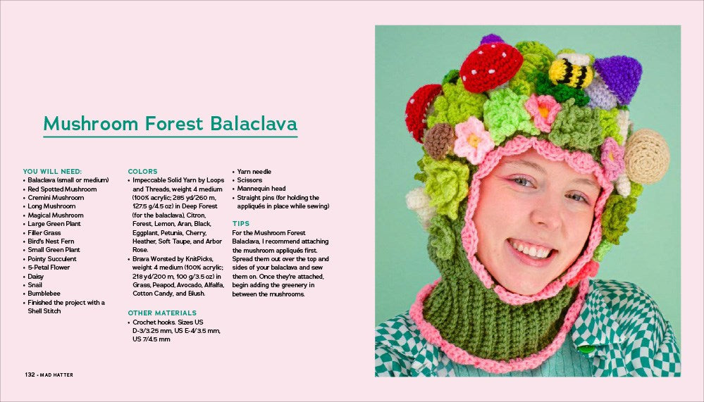 Mad Hatter: Crazy, Colorful Crochet Designs to Hook and Show Off