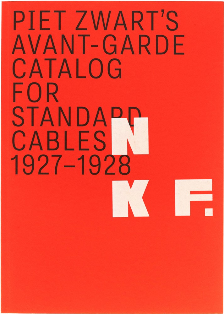Nkf: Piet Zwart's Avant-Garde Catalog for Standard Cables: 1927-1928