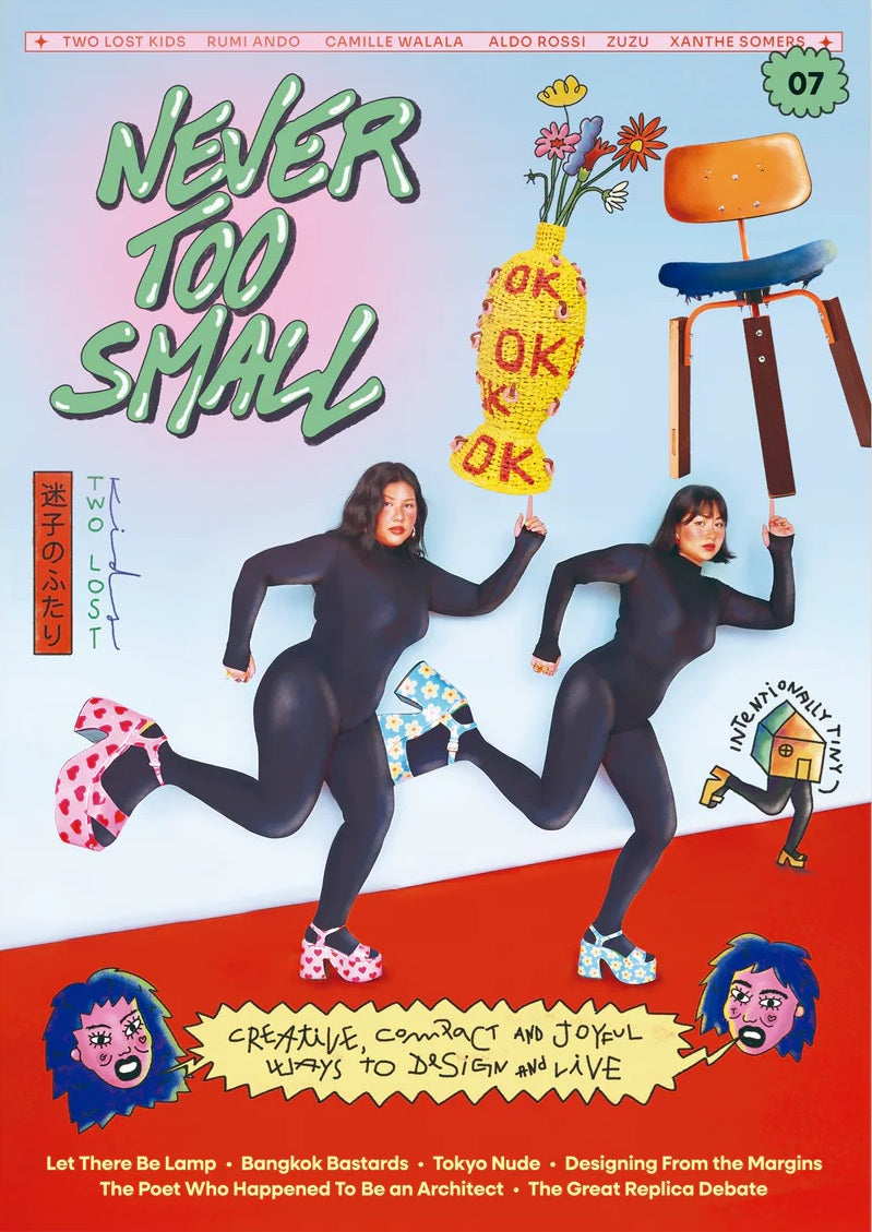 Never Too Small Magazine Issue 5 architecture and interior design publication
