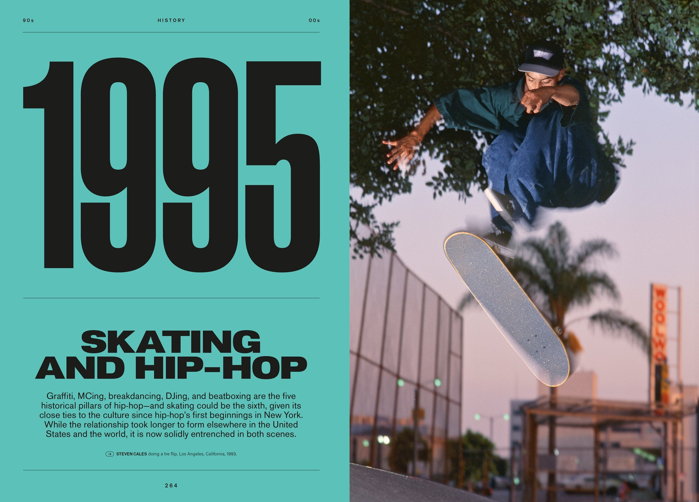 Skateboard Culture: Skateboarding from the 1970s to Today