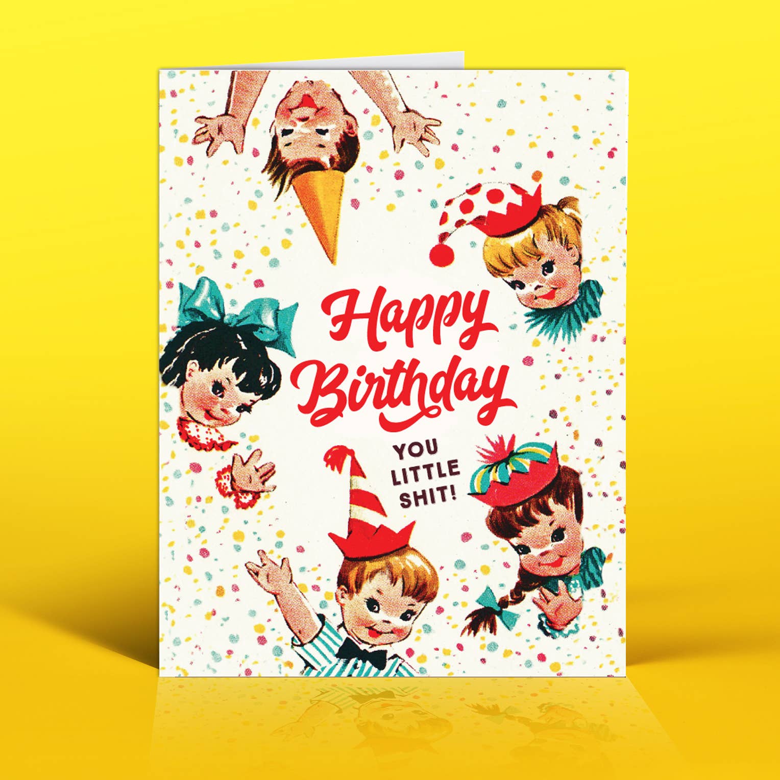 You Little Shit Birthday Card