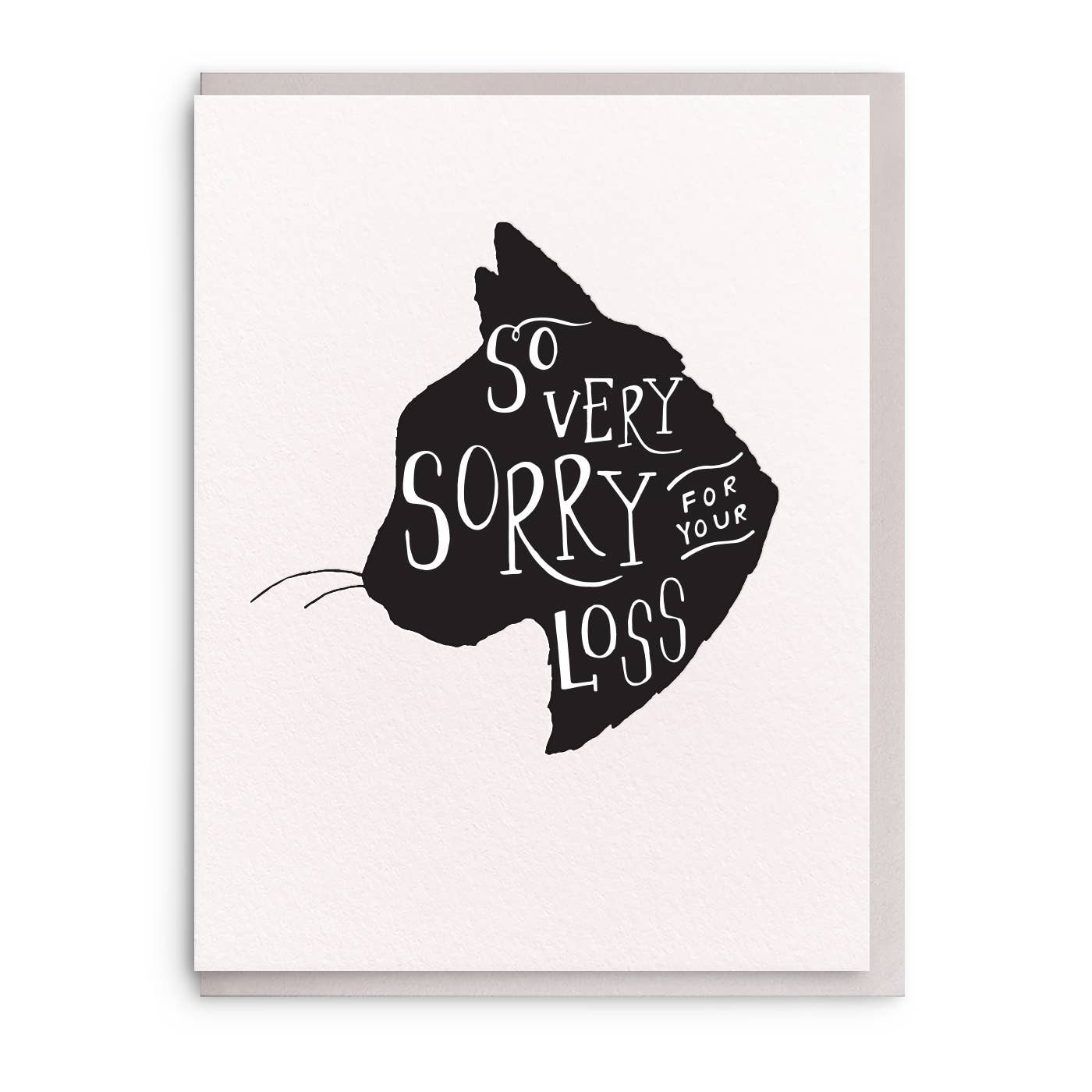 So Very Sorry Cat Letterpress Sympathy Pet Card - Bosc Paper Supply Co.