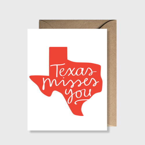 Texas Misses You Card