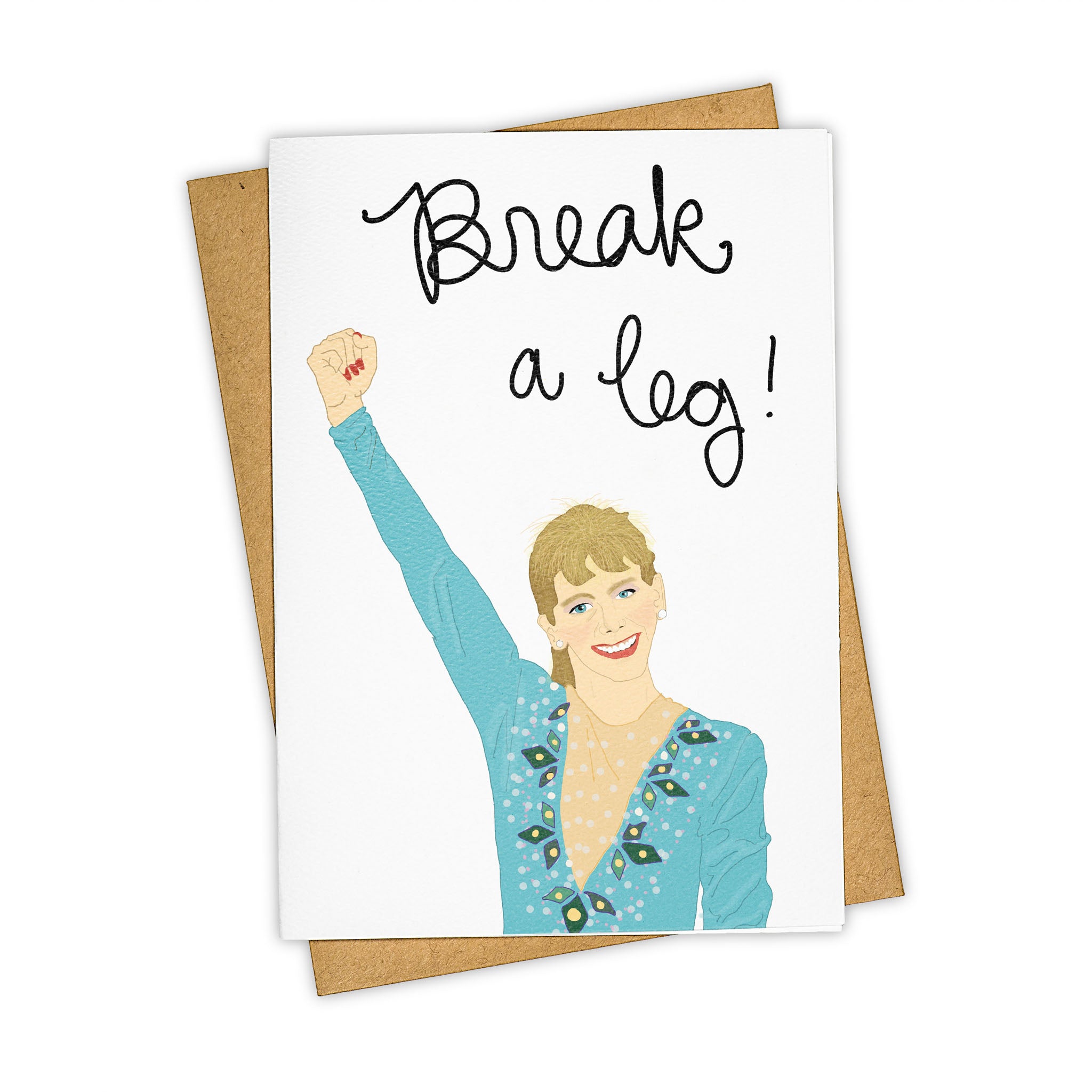 Break a Leg Card