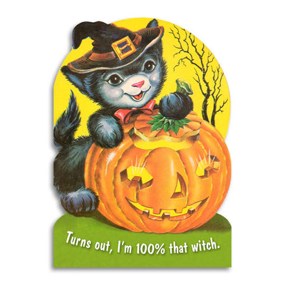I'm 100% That Witch Halloween Card