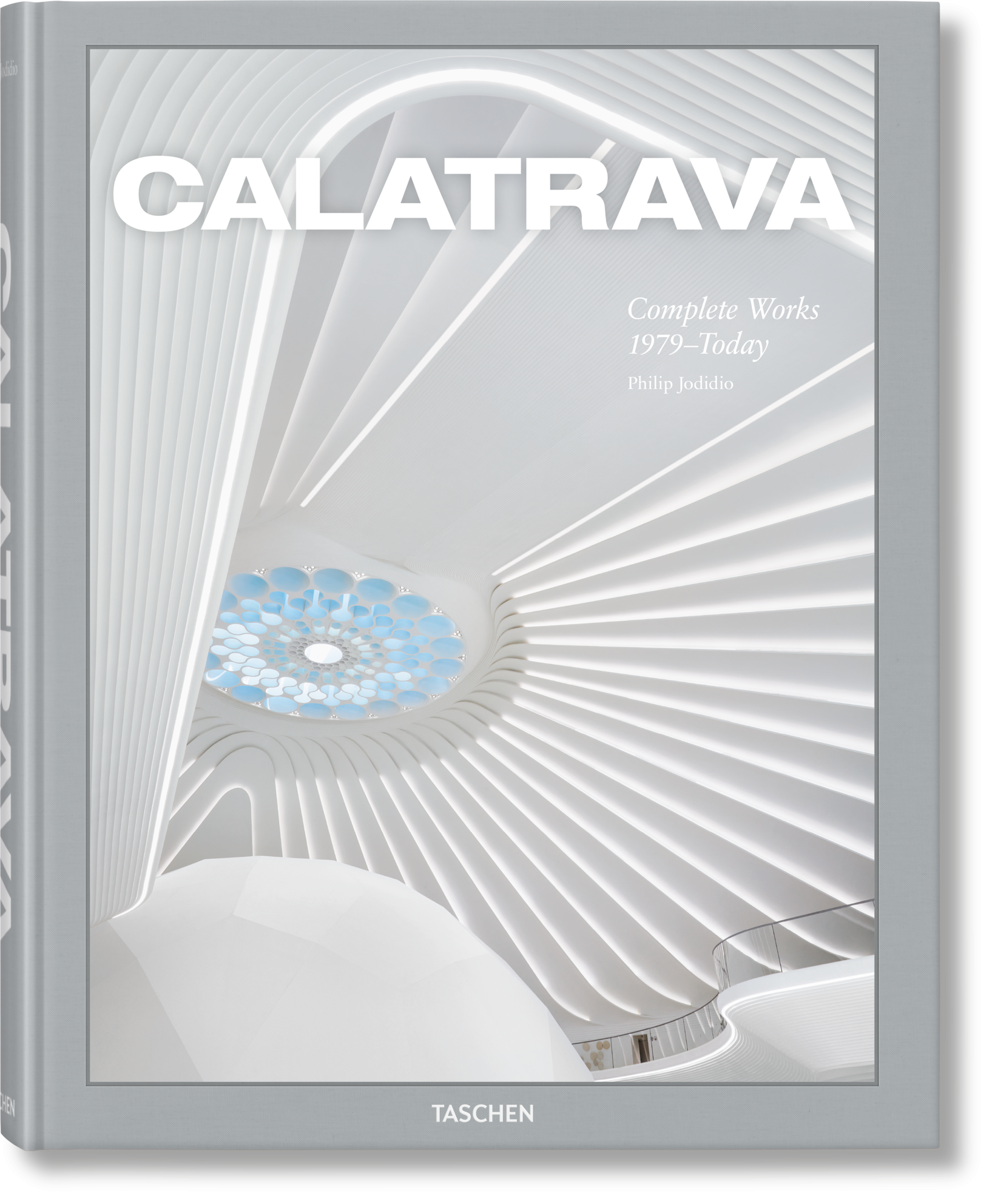 Calatrava. Complete Works 1979–Today