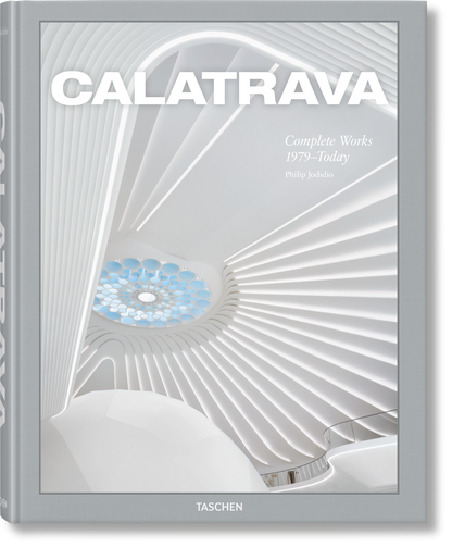 Calatrava. Complete Works 1979–Today