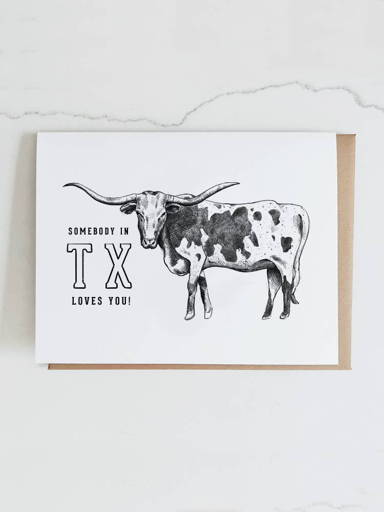 Somebody in TX Loves You Card - Bosc Paper Supply Co.