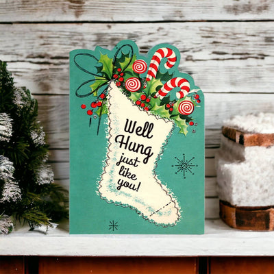 Well Hung Just Like You Funny Christmas Card