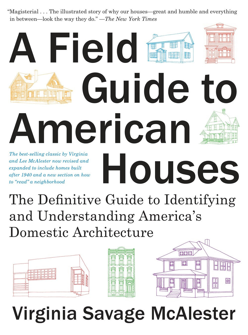 A Field Guide to American Houses (Revised): The Definitive Guide to Identifying and Understanding America's Domestic Architecture - Bosc Paper Supply Co.