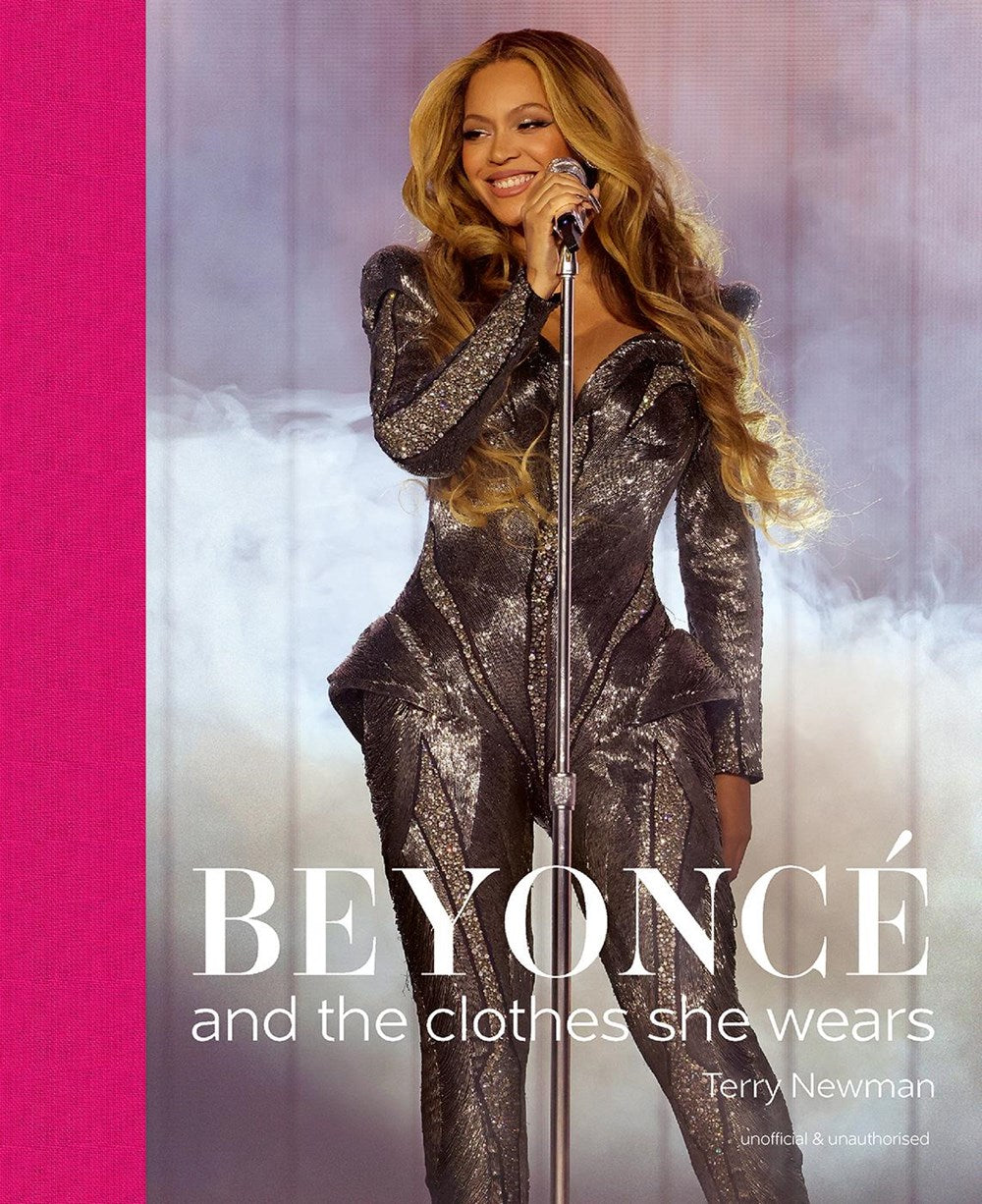 Beyoncé: And the Clothes She Wears