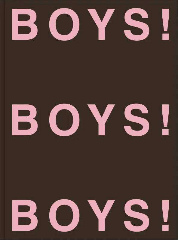 Boys! Boys! Boys!