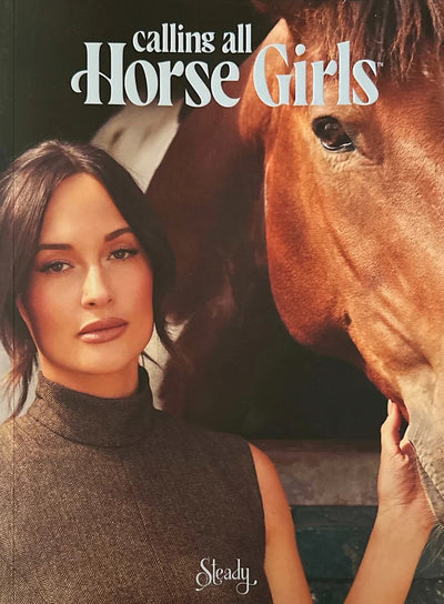 Calling All Horse Girls Magazine