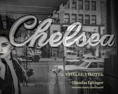 Chelsea Hotel: Second Edition