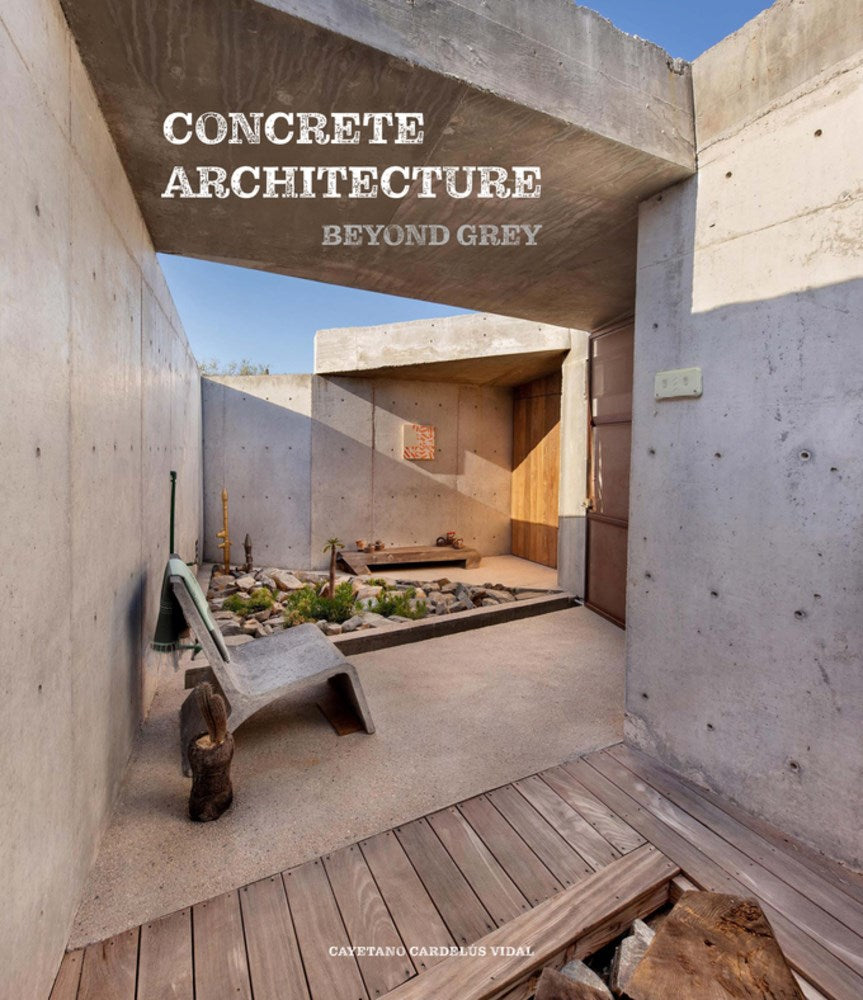 Concrete Architecture: Beyond Grey