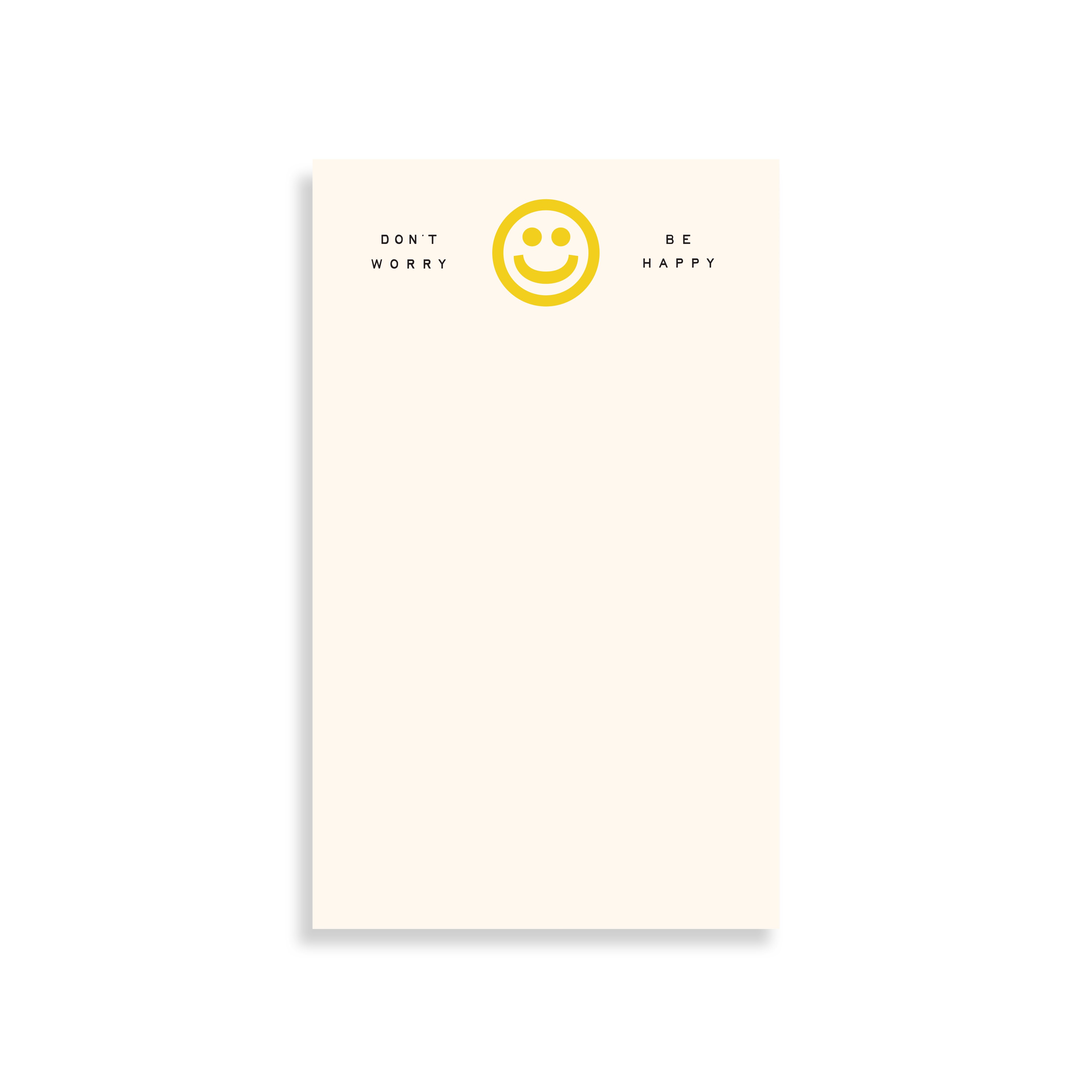 Don't Worry Be Happy Pad - Second