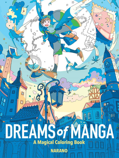 Dreams of Manga : A Magical Coloring Book