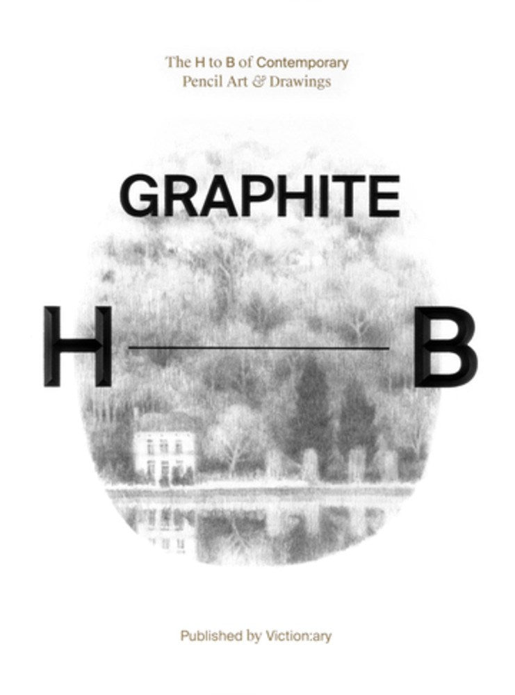 Graphite: The H to B of Contemporary Pencil Art & Drawings