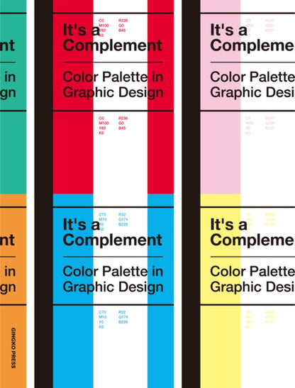 It's a Complement : Color Palettes in Graphic Design