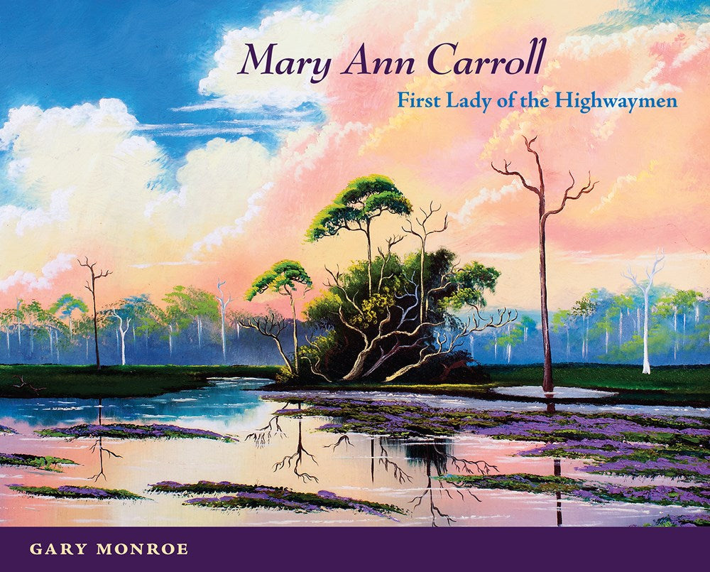 Mary Ann Carroll: First Lady of the Highwaymen