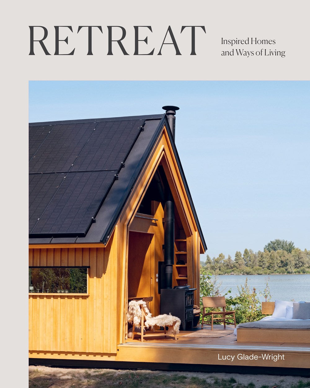 Retreat: Inspired Homes and Ways of Living