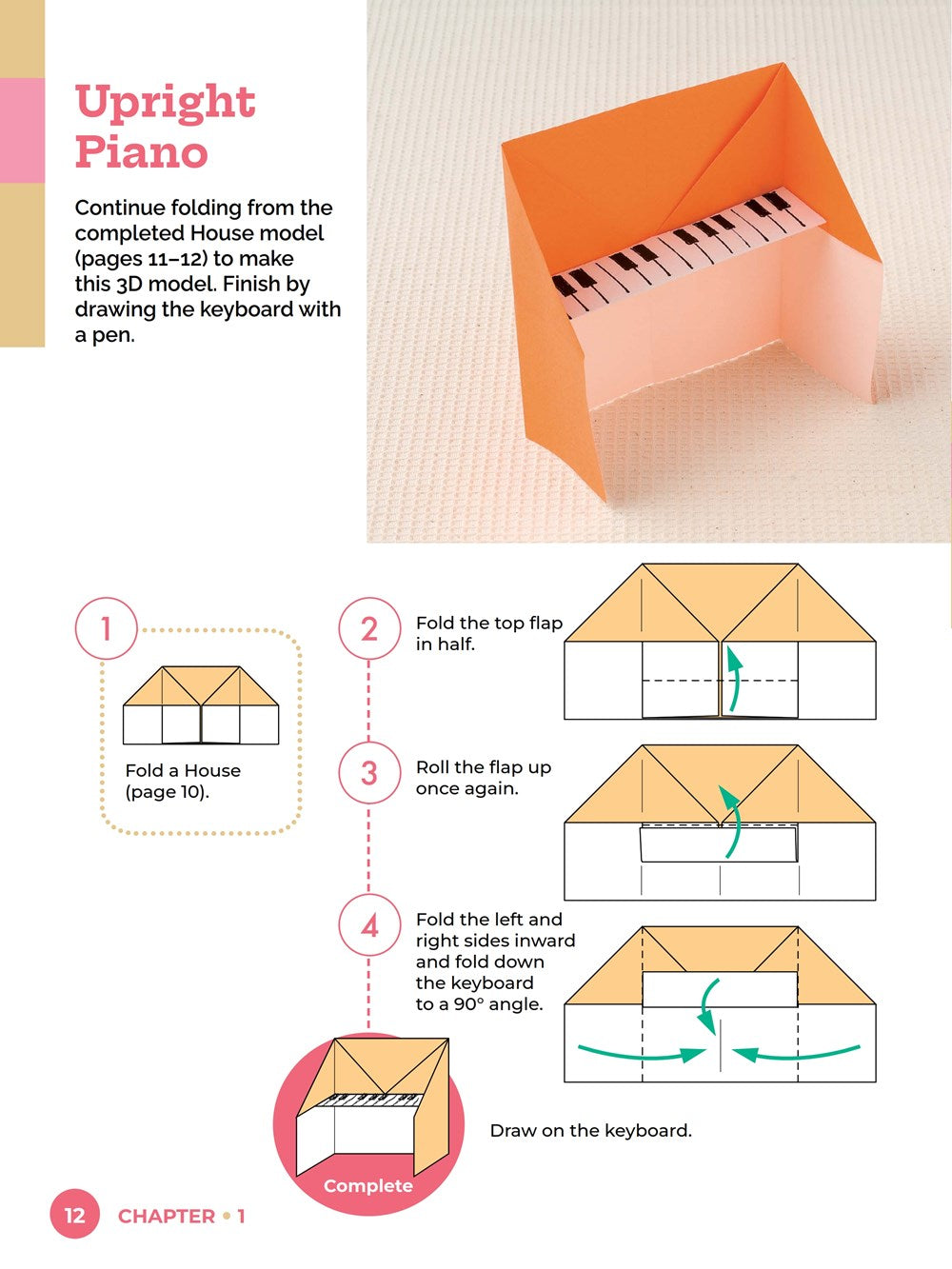 The Complete Book of Origami: A Beginner's Guide to the Most Popular Folded Paper Models