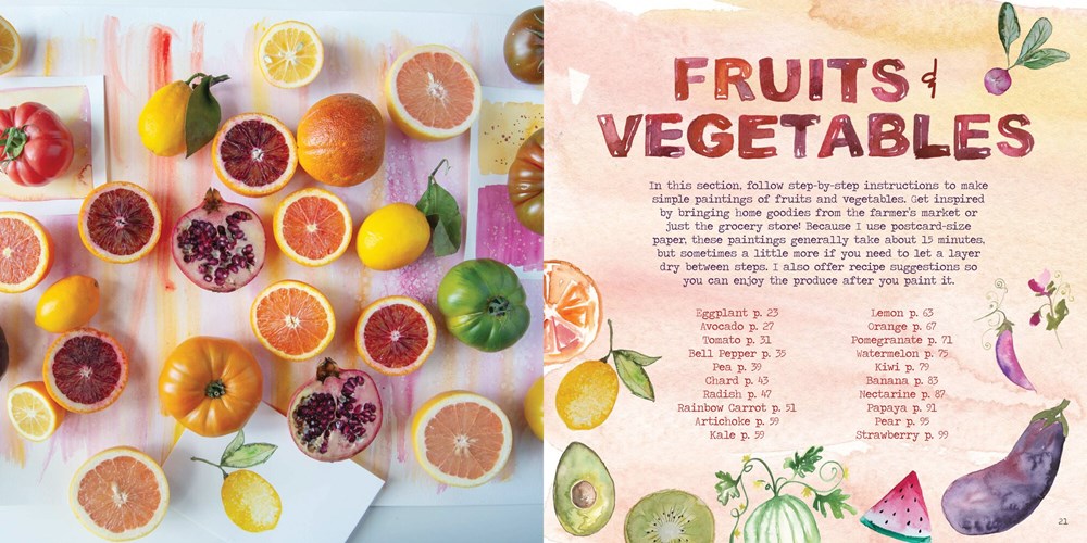 The Watercolor Feast: Learn to Paint Simple Fruits, Vegetables, and Flowers