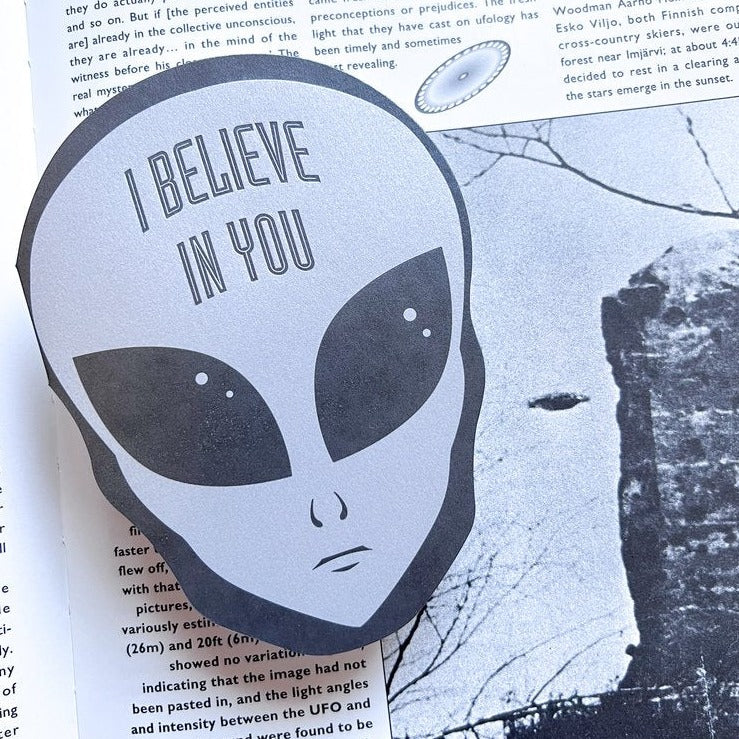 I Believe in You Alien Card - Bosc Paper Supply Co.