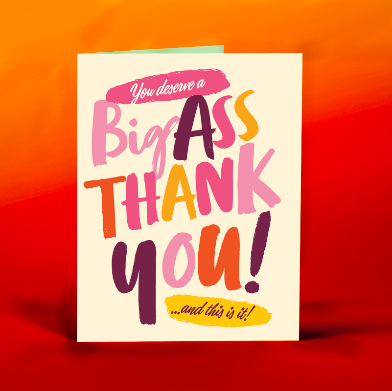 Big Ass Thank You Card - Bosc Paper Supply Co.