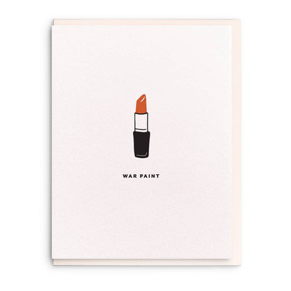 War Paint Letterpress Encouragement Greeting Card - Bosc Paper Supply Co.