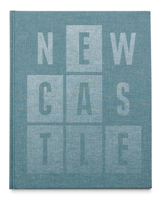 Newcastle by Kellett, Luke David