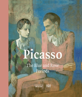 Picasso: The Blue and Rose Periods by Picasso, Pablo