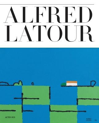 Alfred LaTour by LaTour, Alfred