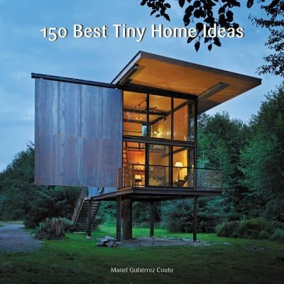 150 Best Tiny Home Ideas by Guti&#195;&#169;rrez Couto, Manel