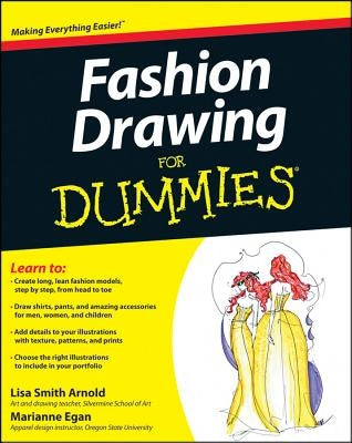 Fashion Drawing For Dummies by Arnold