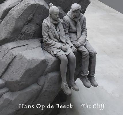 Hans Op de Beeck: The Cliff by Op de Beeck, Hans