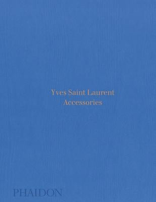 Yves Saint Laurent: Accessories by Mauri&#195;&#168;s, Patrick