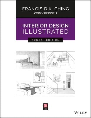 Interior Design Illustrated by Ching, Francis D. K.