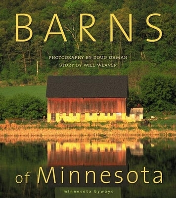 Barns of Minnesota by Ohman, Doug