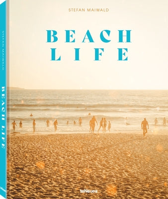 Beach Life by Maiwald, Stefan