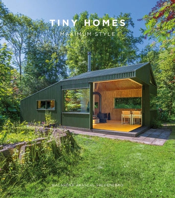 Tiny Homes: Maximum Style by Abascal, Macarena