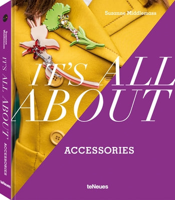 It's All about Accessories by Middlemass, Suzanne