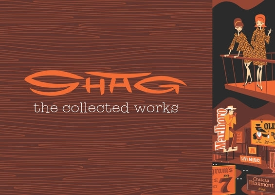 Shag: The Collected Works by Shag