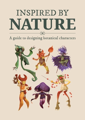 Inspired by Nature: Designing Botanical Characters by Publishing 3dtotal