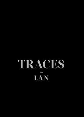 Traces: LAN (Local Architecture Network) by Napolitano, Umberto