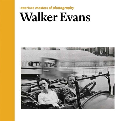 Walker Evans: Aperture Masters of Photography by Evans, Walker